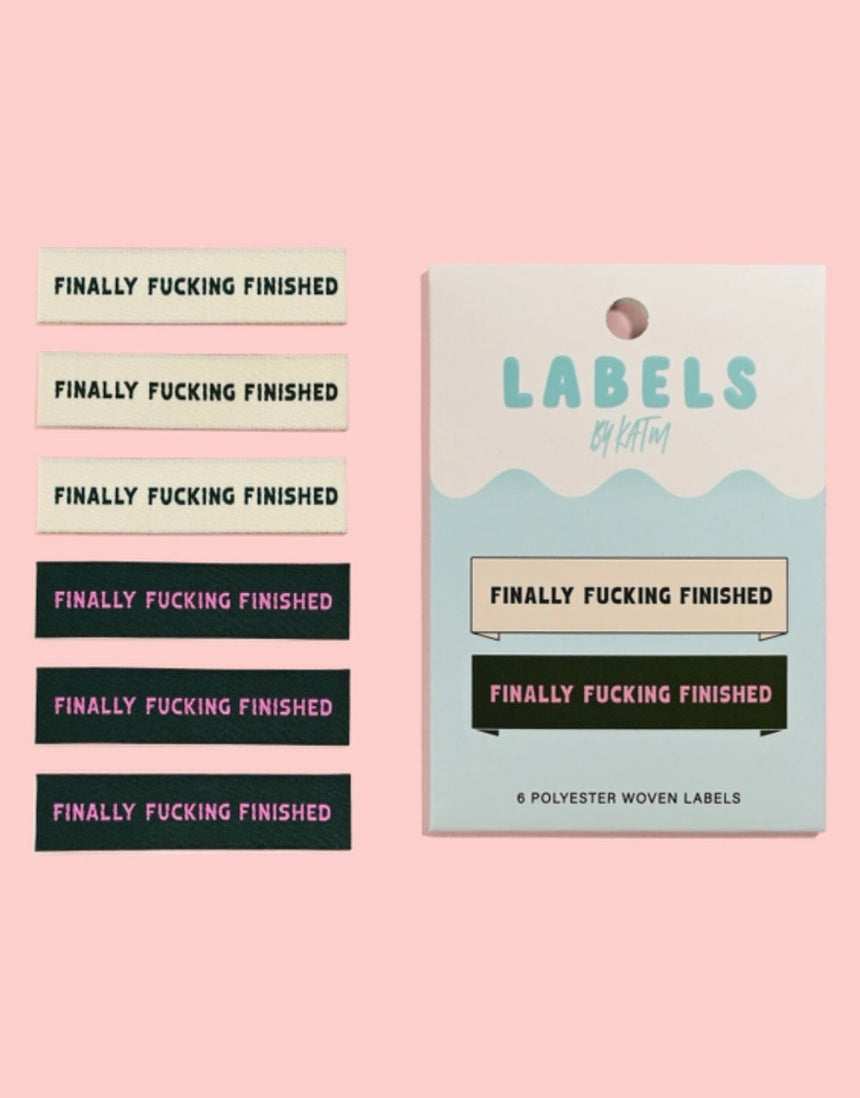 Finally F******g Finished Woven Labels, pack of 6, Kylie and the Machine