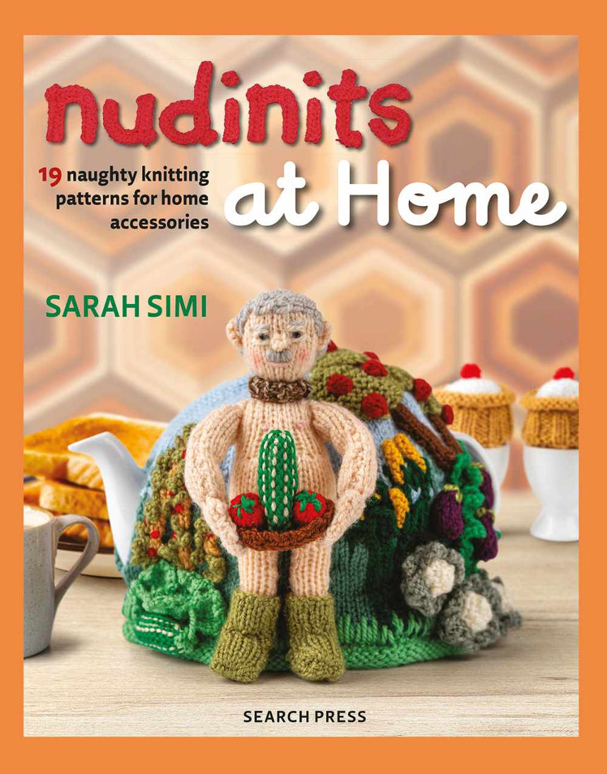 Nudinits at Home Cheeky Knitting Patterns by Sarah Simi