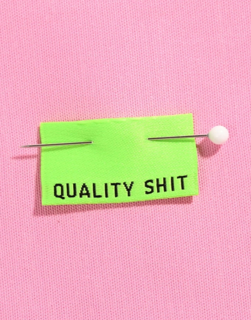 Quality Shit Neon Woven Labels, pack of 6, Kylie and the Machine
