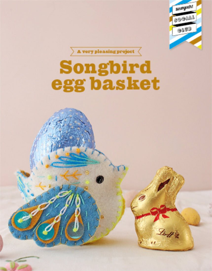 Felt Embroidered Songbird Baskets Instruction Booklet, Sewyeah