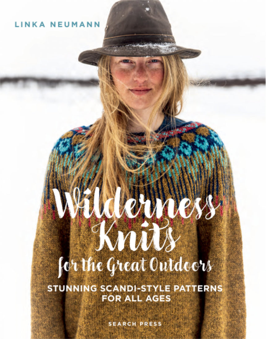 Wilderness Knitting for the Great Outdoors by Linka Neumann