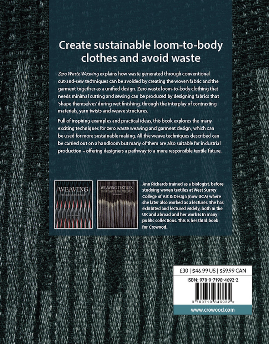 Zero Waste Weaving Book, Designing Loom-to-Body Clothes,  Ann Richards