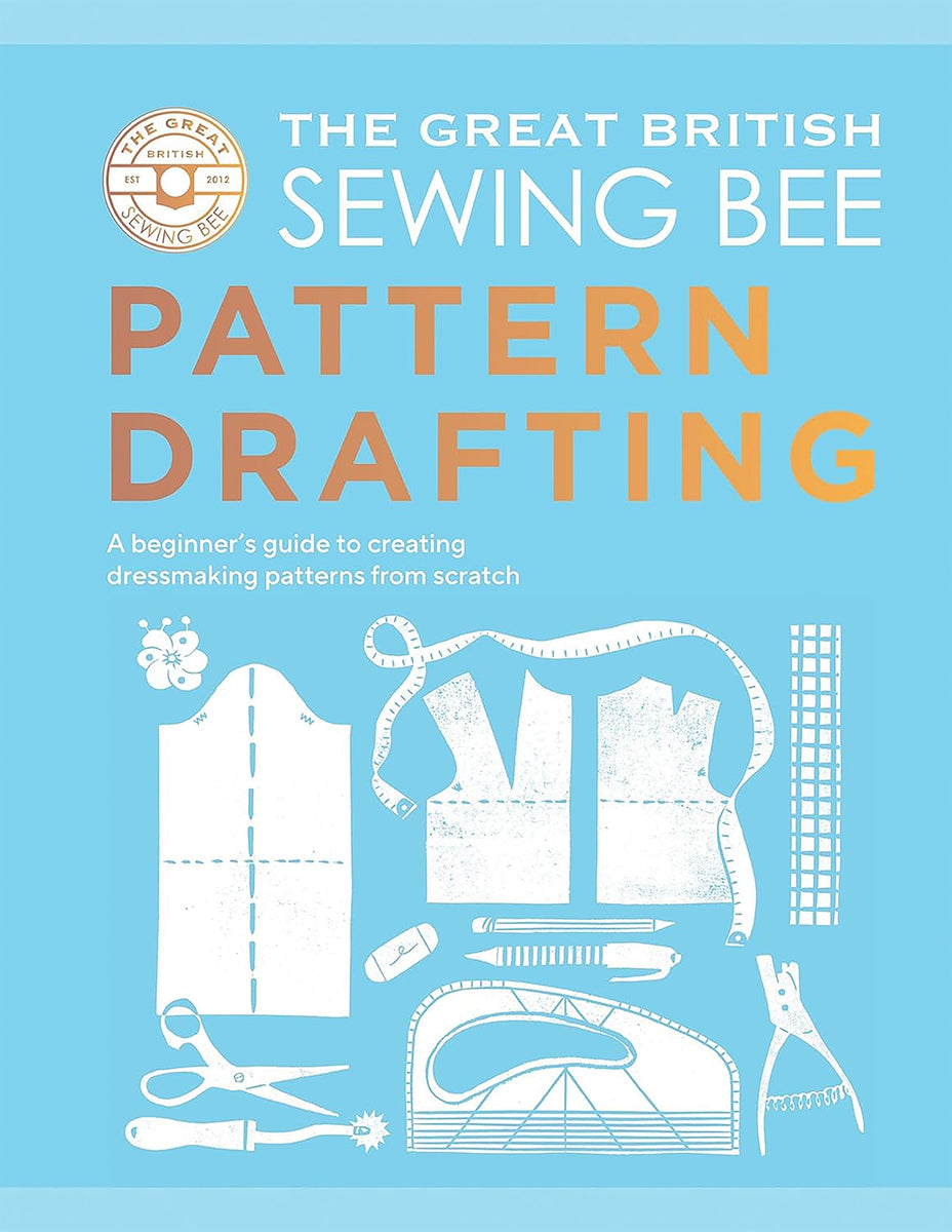 The Great British Sewing Bee: Pattern Drafting – Clothkits